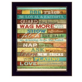 "Dog Rules" By Marla Rae, Printed Wall Art, Ready To Hang Framed Poster, Black Frame